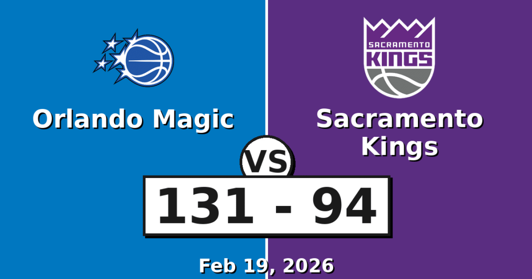 Orlando Magic vs Sacramento Kings Match Player Stats (Feb 19, 2026)