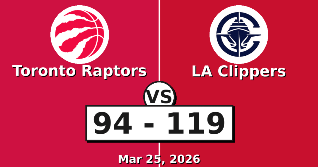 Toronto Raptors vs LA Clippers Match Player Stats (Mar 25, 2026)