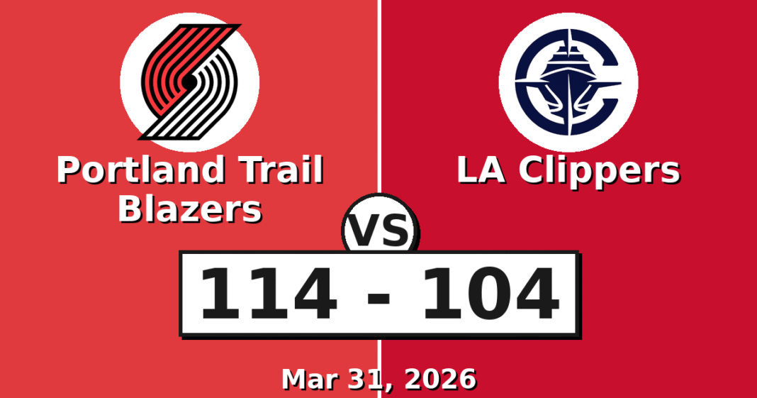 Portland Trail Blazers vs LA Clippers Match Player Stats (Mar 31, 2026)